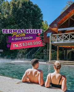 TERMAS HUIFE & PUCON