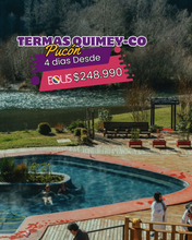 Cargar imagen en el visor de la galería, TERMAS QUIMEY-CO &amp; PUCON