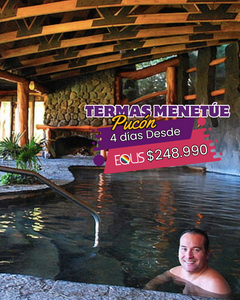 TERMAS MENETÚE & PUCON