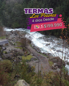 TERMAS LOS POZONES & PUCON