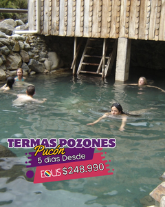 TERMAS LOS POZONES, PUCÓN & CURARREHUE