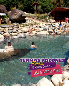 TERMAS LOS POZONES, PUCÓN & CURARREHUE