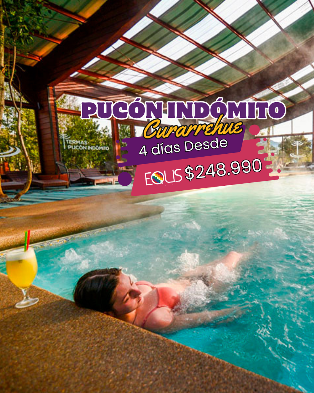 TERMAS PUCON INDOMITO & CURARREHUE